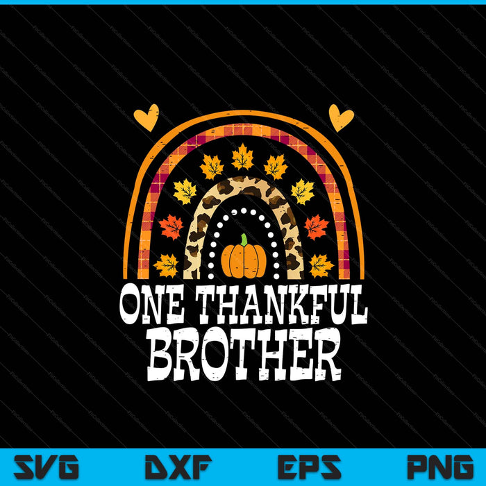 Fall rainbow one thankful brother Thanksgiving fall SVG cut file