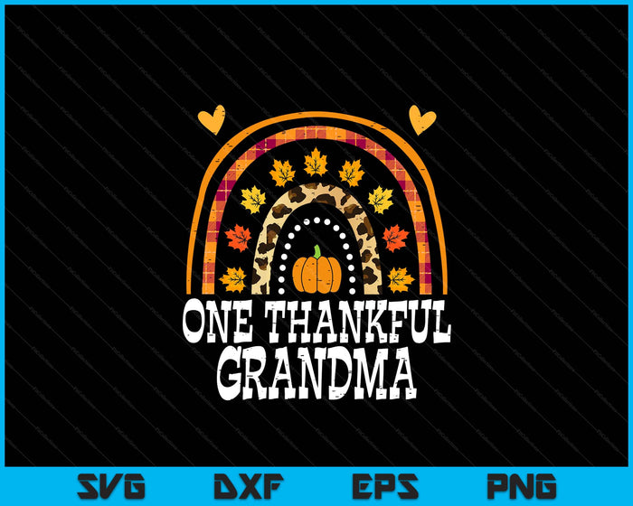 Fall Rainbow One Thankful Grandma Thanksgiving Fall SVG PNG Digital Printable Files