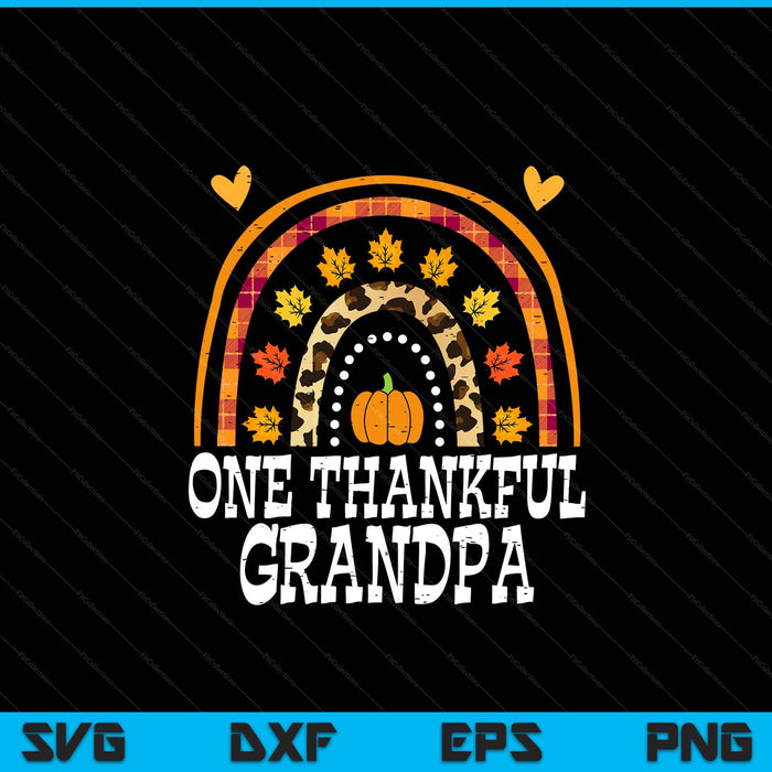 Fall rainbow one thankful grandpa Thanksgiving fall SVG cut file