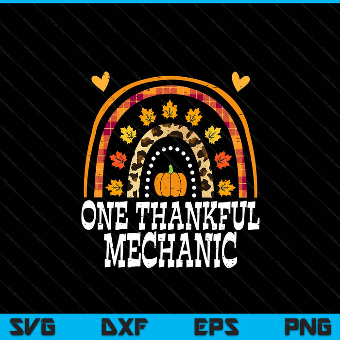 Fall Rainbow One Thankful Mechanic Thanksgiving Fall SVG PNG Digital Printable Files