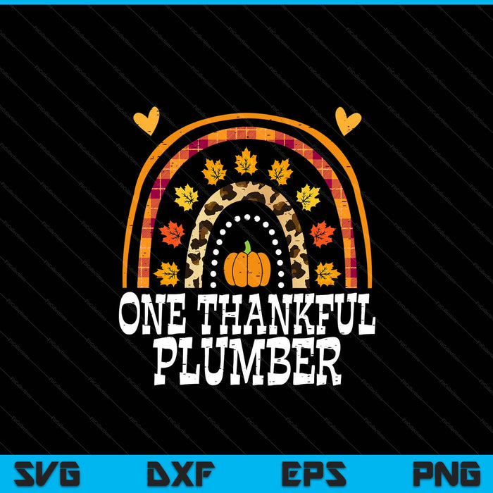 Fall Rainbow One Thankful Plumber Thanksgiving Fall SVG PNG Digital Printable Files