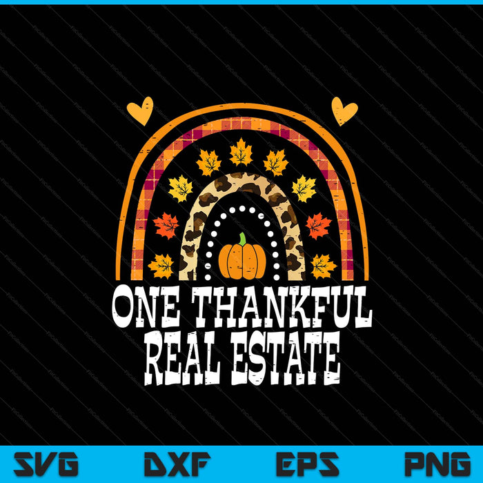 Fall rainbow one thankful real estate Thanksgiving fall SVG cut file