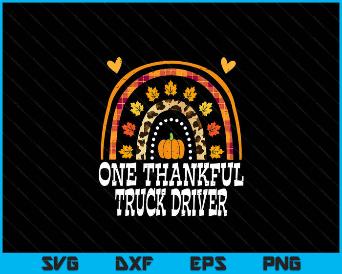 Fall Rainbow One Thankful Truck Driver Thanksgiving Fall SVG PNG Digital Printable Files