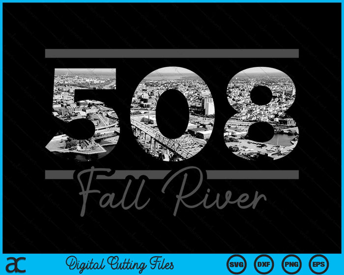 Fall River 508 Area Code Skyline Massachusetts Vintage SVG PNG Digital Cutting Files