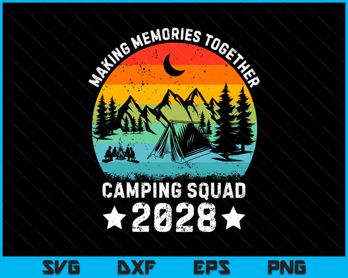 Family Camping Squad Est 2028 Retro Camping Crew Camper Camp SVG PNG Digital Printable Files