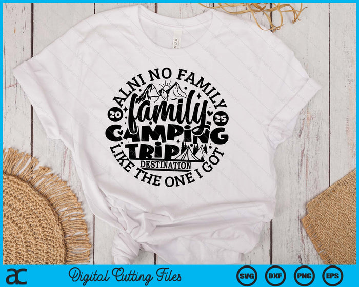 Family Camping Trip Funny Vacation 2025 SVG PNG Digital Printable Files