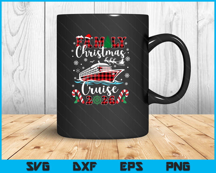 Family Christmas Cruise 2026 Matching Family Cruise Holiday SVG PNG Digital Printable Files