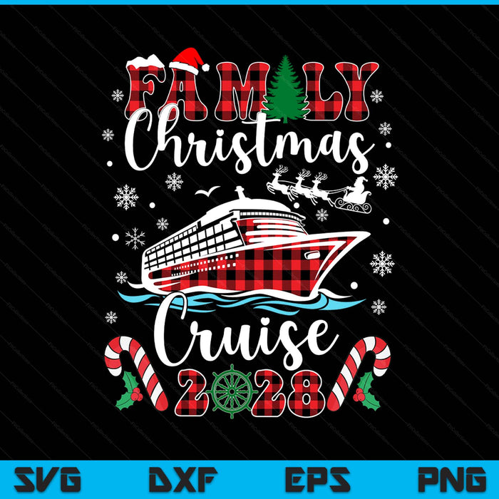 Family Christmas Cruise 2028 Matching Family Cruise Holiday SVG PNG Digital Printable Files
