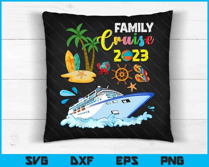 Familiecruise 2023 grappige zomervakantie cruiseschip minnaar SVG PNG digitale snijbestanden