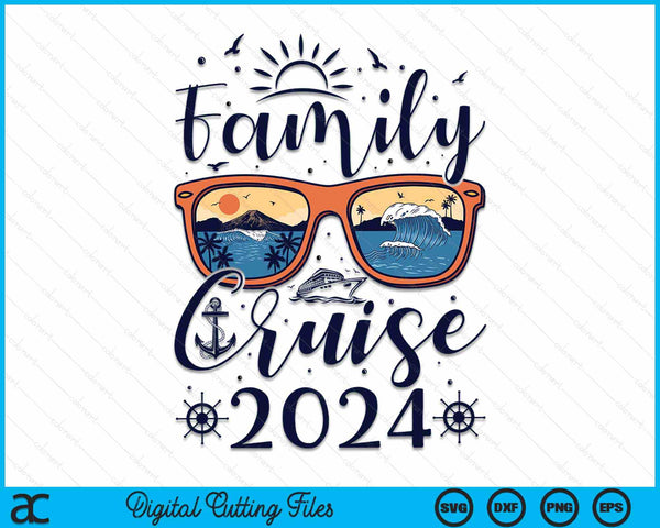 Family Cruise 2024 Summer Vacation Matching Family Cruise SVG PNG Digital Cutting Files