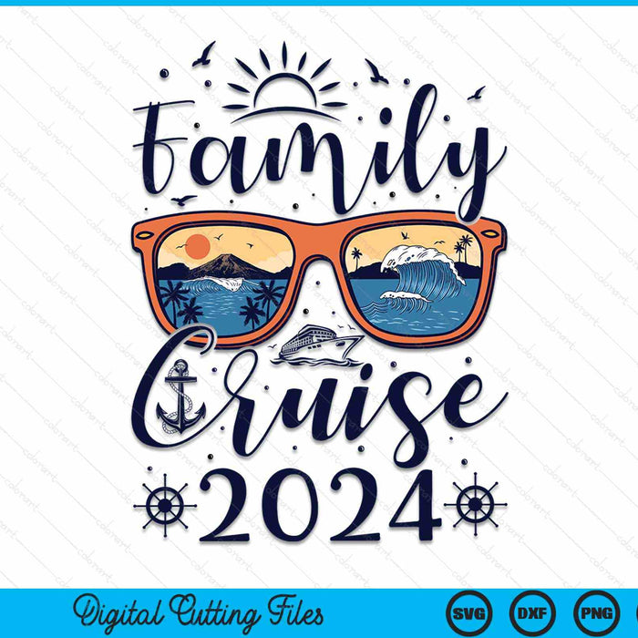 Family Cruise 2024 Summer Vacation Matching Family Cruise SVG PNG Digital Cutting Files