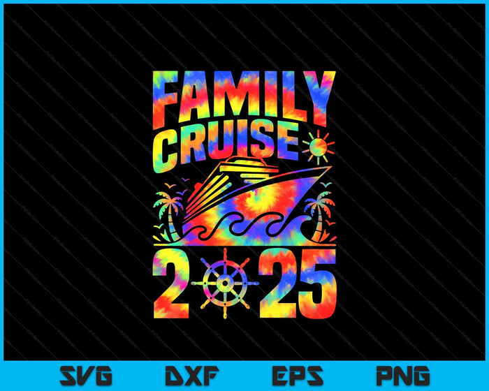 Family Cruise 2025 Matching Vacation 2025 Family Cruise SVG PNG Digital Printable Files