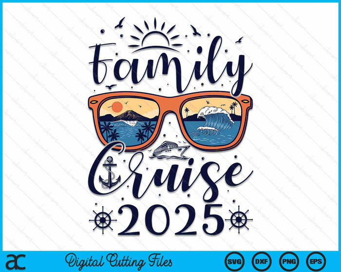 Family Cruise 2025 Summer Vacation Matching Family Cruise SVG PNG Digital Cutting Files