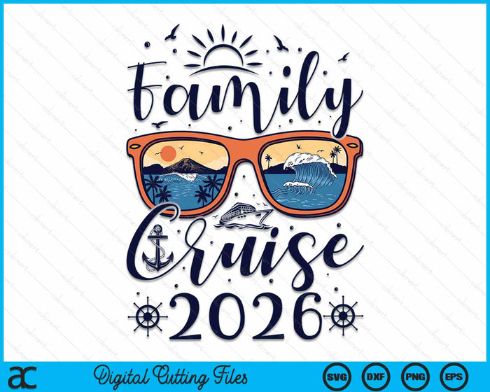 Family Cruise 2026 Summer Vacation Matching Family Cruise SVG PNG Digital Cutting Files