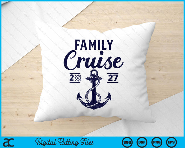 Family Cruise 2027 Summer Vacation Family Matching SVG PNG Digital Printable Files