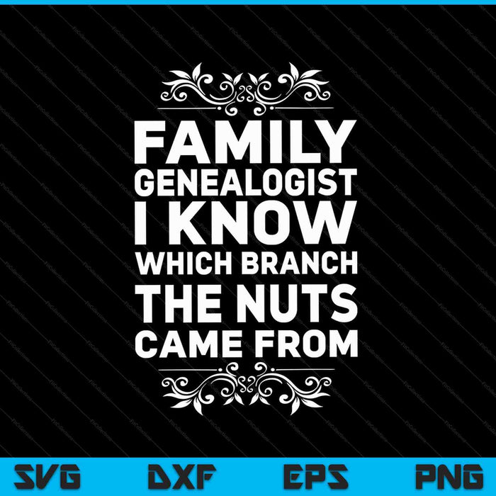 Genealogista familiar Sé de qué rama provienen las nueces SVG PNG Archivos de corte digital