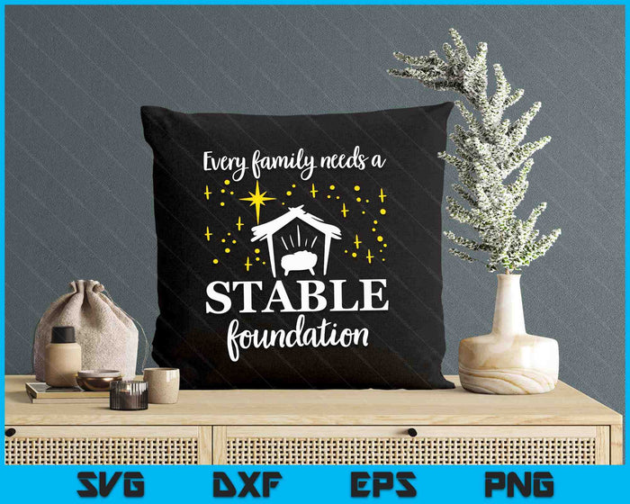 Family Stable Foundation Christian Jesus Christmas Xmas SVG PNG Digital Printable Files