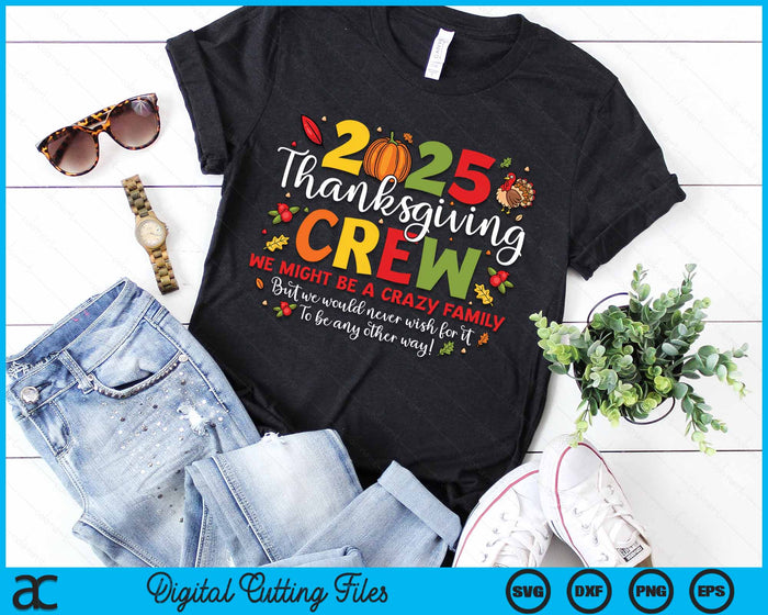 Family Thanksgiving 2025 Thanksgiving Crew Turkey Matching SVG PNG Digital Cutting File