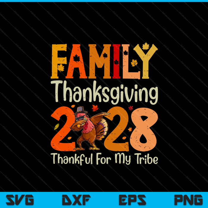 Family Thanksgiving 2028 Thanksgiving crew turkey matching SVG cut file