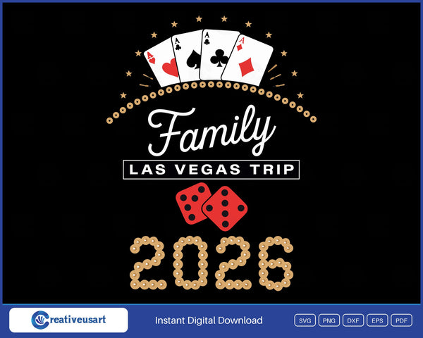 Family Las Vegas Trip 2026 four aces SVG design