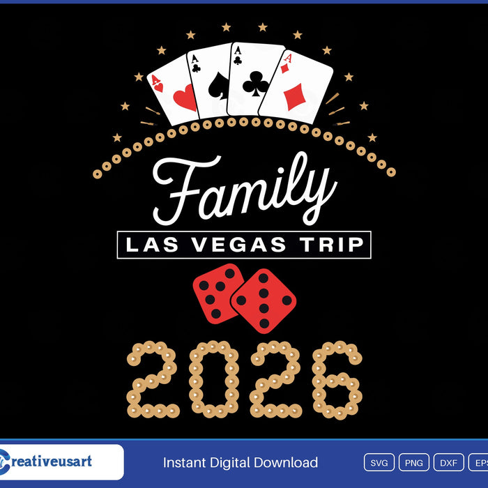 Family Las Vegas Trip 2026 four aces SVG design