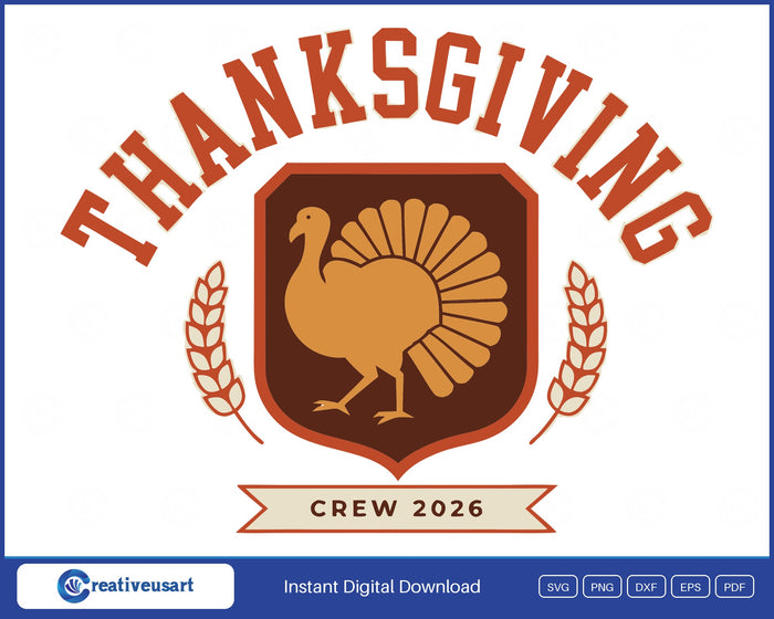 Thanksgiving Crew 2026 turkey varsity badge with wheat sprigs SVG design