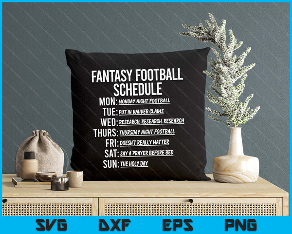Fantasy Football Schedule Funny SVG PNG Digital Printable Files