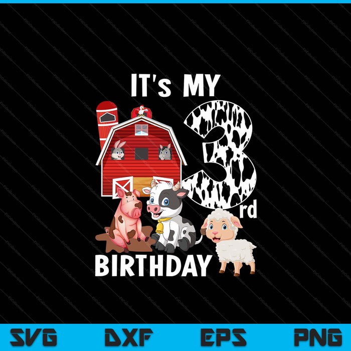 Farm animals 3 year old it's my 3rd birthday party SVG PNG cut file for Cricut