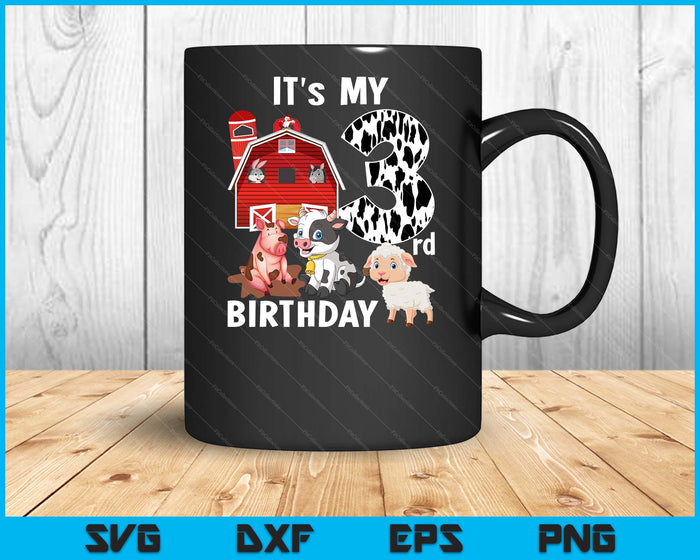 Farm Animals 3 Year Old It's My 3rd Birthday Party SVG PNG Digital Printable Files