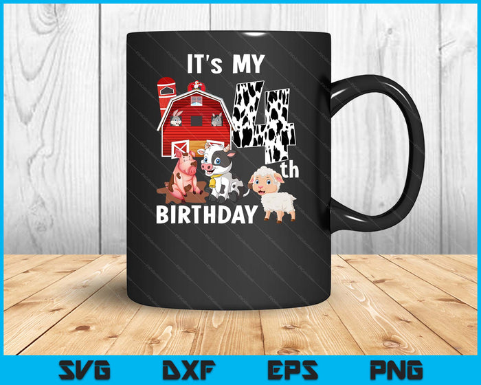 Farm Animals 4 Year Old It's My 4th Birthday Party SVG PNG Digital Printable Files