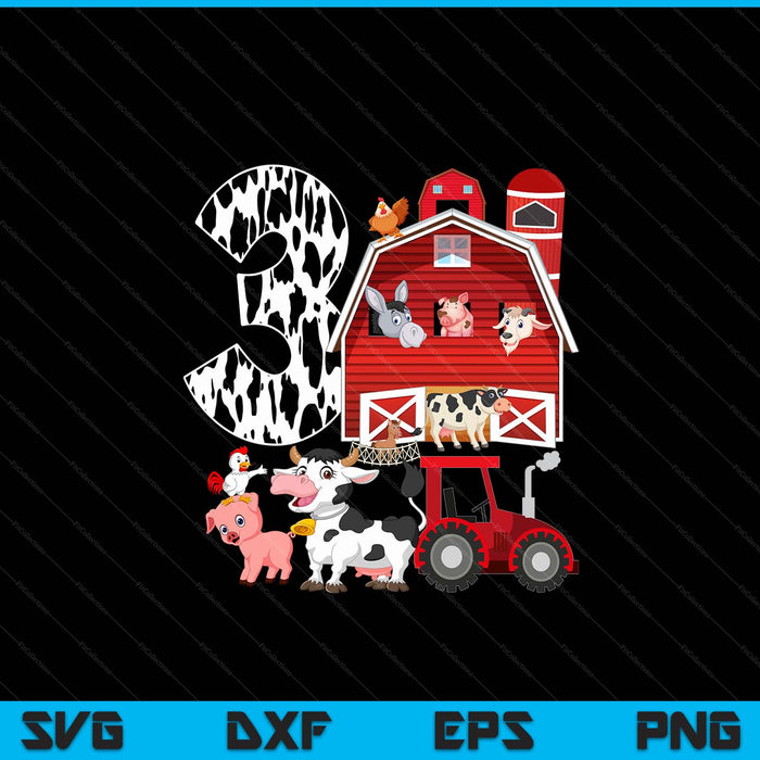 Farm barnyard theme pig cow horse 3rd birthday 3 yrs old SVG PNG cut file for Cricut