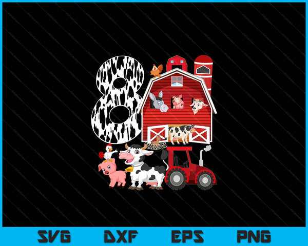 Farm Barnyard Theme Pig Cow Horse 8th Birthday 8 Yrs Old SVG PNG Digital Printable Files