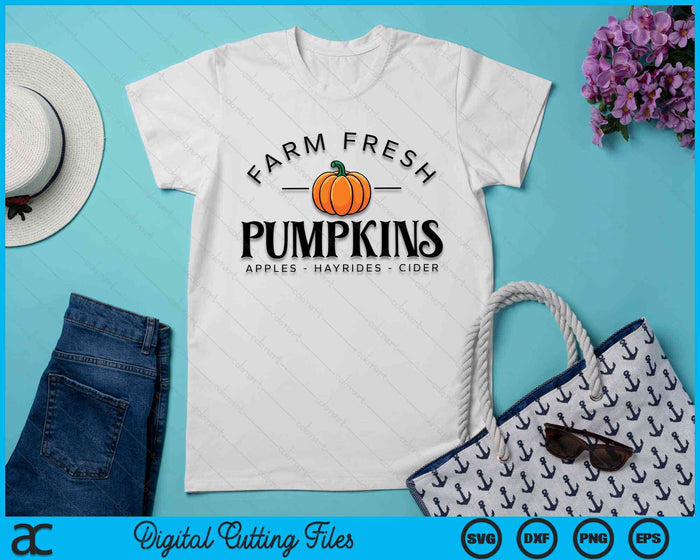 Farm Fresh Pumpkins Apples Hayrides Cider Thanksgiving Gift SVG PNG Digital Cutting Files