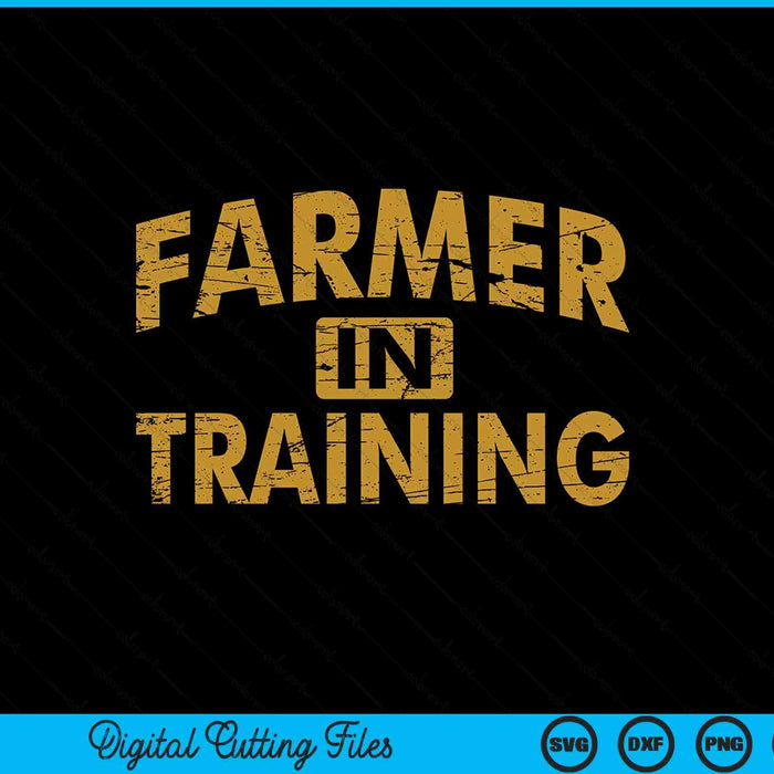 Farm Gift Farming Lover Future Farmer SVG PNG Digital Printable Files
