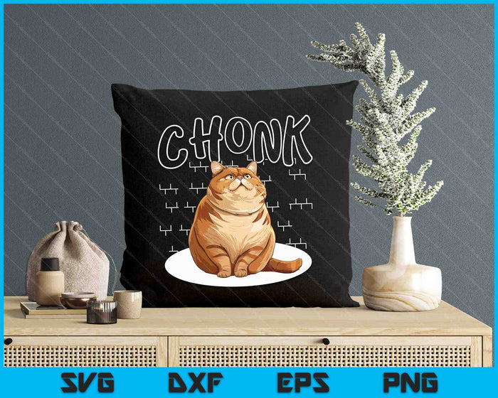 Fat Cat Chonk Scale Chonky Meme Chonker Cat SVG PNG Digital Printable Files