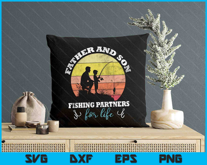Father And Son Fishing Partners For Life Fishing Fathers Day SVG PNG Digital Printable Files
