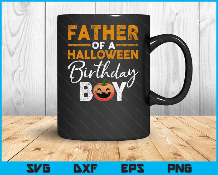 Father Of A Halloween Birthday Boy DIY Halloween Costume SVG PNG Digital Cutting Files