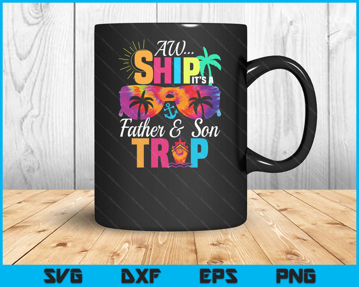 Father and Son Cruise Vacation Father's Day SVG PNG Digital Printable Files