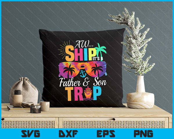 Father and Son Cruise Vacation Father's Day SVG PNG Digital Printable Files