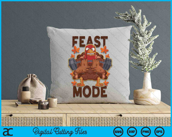 Feast Mode Weightlifting Turkey Day Thanksgiving Christmas SVG PNG Digital Printable Files