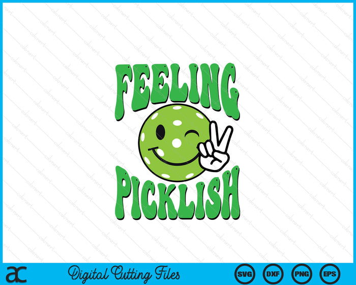 Feeling Picklish Love Pickleball SVG PNG Digital Printable Files