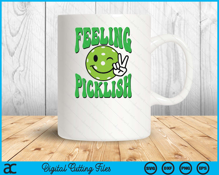 Feeling Picklish Love Pickleball SVG PNG Digital Printable Files