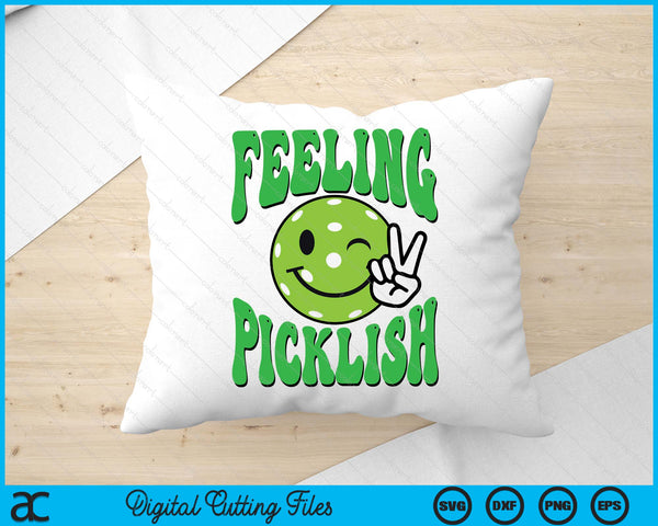 Feeling Picklish Love Pickleball SVG PNG Digital Printable Files