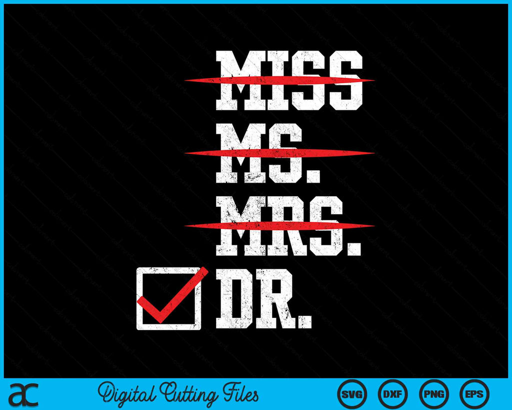 Female PhD Graduation Miss Ms Mrs Doctor SVG PNG Digital Cutting File ...