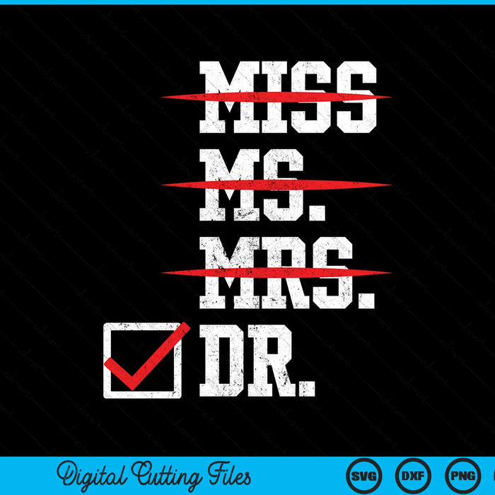 Female PhD Graduation Miss Ms Mrs Doctor SVG PNG Digital Cutting File
