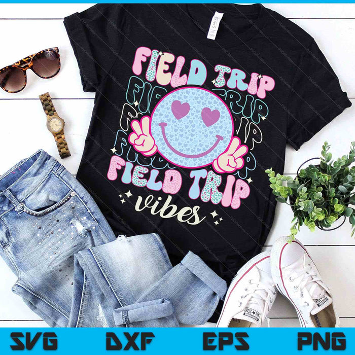 Field Day Field Trip Vibes Fun Day Groovy Teacher Student SVG PNG Digital Printable Files