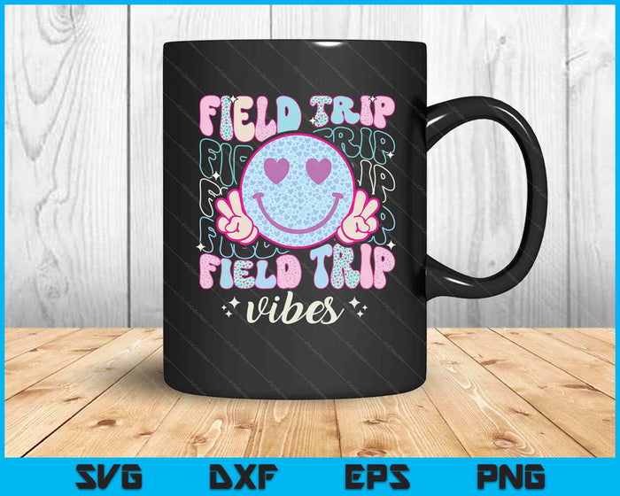 Field Day Field Trip Vibes Fun Day Groovy Teacher Student SVG PNG Digital Printable Files