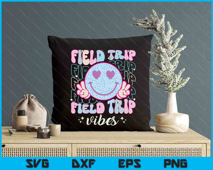 Field Day Field Trip Vibes Fun Day Groovy Teacher Student SVG PNG Digital Printable Files