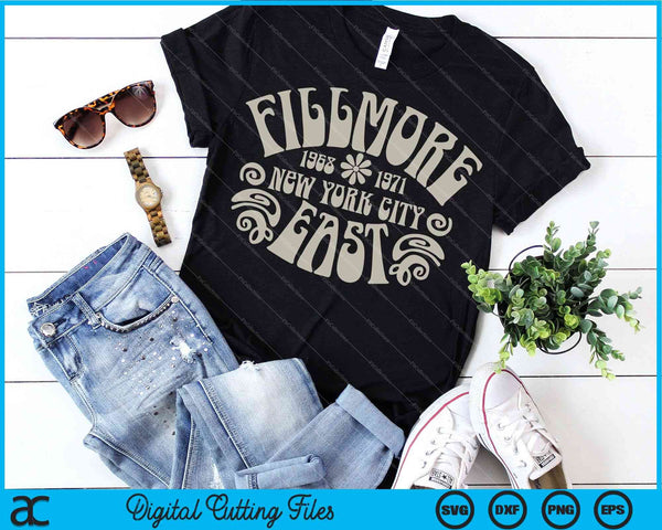 Fillmore 1968 - 1971 New York City East SVG PNG Digital Cutting Files - on a t-shirt