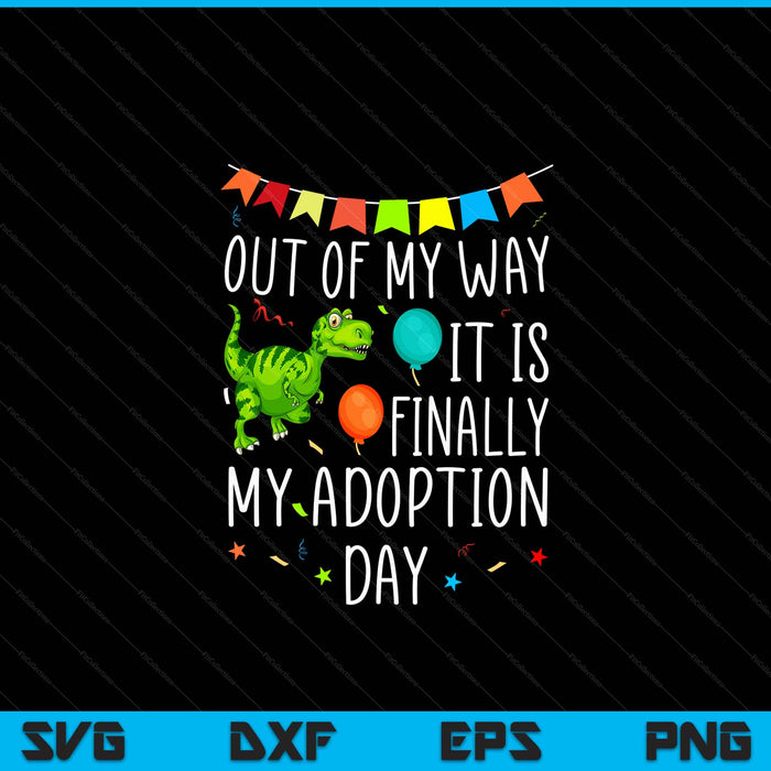 Finally Adoption Day 2025 SVG PNG Digital Printable Files